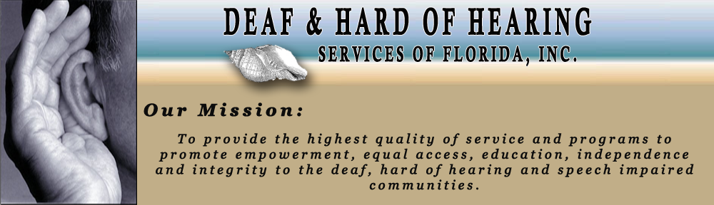 Deaf and Hard of Hearing Services of Florida